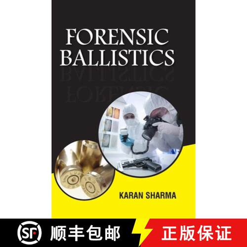 【3-4周达】精装 Forensic Ballistics [9789362243034]