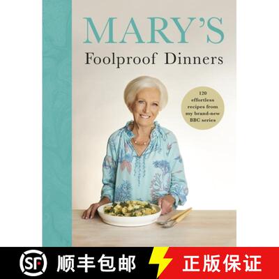 【3-4周达】精装 Mary's Foolproof Dinners : 120 effortless recipes from my brand-new BBC series [9781785949227]