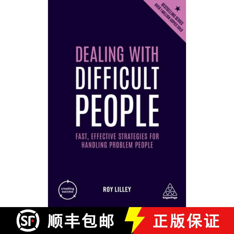 【2-3周达】Dealing with Difficult People: Fast, Effective Strategies for Handling Problem People [9780749498795]
