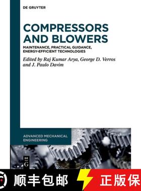 预订 Compressors and Blowers: Maintenance, Practical Guidance, Energy-Efficient Technologies [9783111363356]