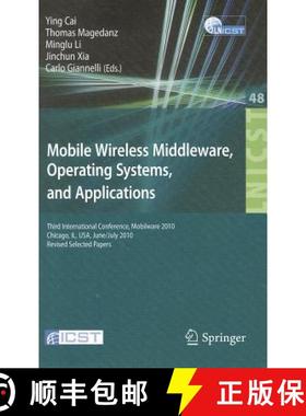 【3-4周达】Mobile Wireless Middleware, Operating Systems, and Applications: Third International Confe... [9783642177576]
