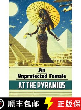 【3-4周达】Unprotected Female at the Pyramids (Edition2024) [9789368090069]