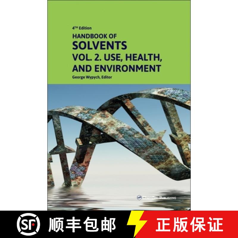 【3-4周达】Handbook of Solvents, Vol. 2, Use, Health, and Environment, 4th Ed. [9781774670422]
