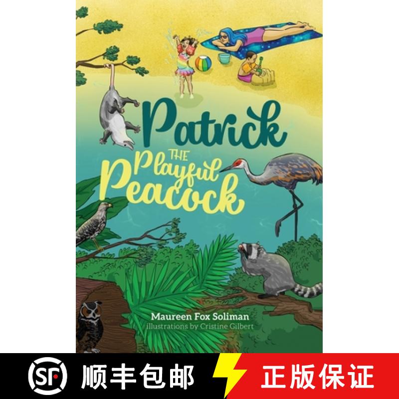 【2-3周达】Patrick the Playful Peacock [9781649901187]