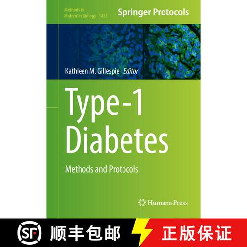 【3-4周达】精装 Type-1 Diabetes : Methods and Protocols [9781493936410]