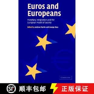 【3-4周达】Euros and Europeans: Monetary Integration and the European Model of Society [9780521543637]