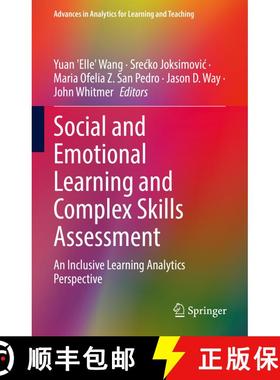 【3-4周达】Social and Emotional Learning and Complex Skills Assessment : An Inclusive Learning Analyt... [9783031063329]