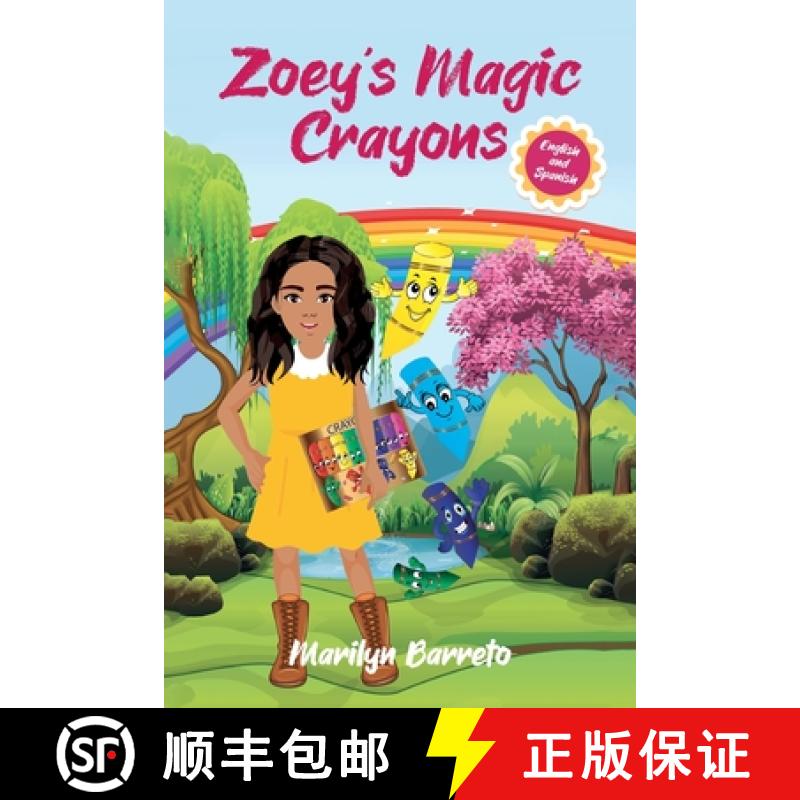 【3-4周达】Zoey's Magic Crayons (English-Spanish Edition) [9781612449784]
