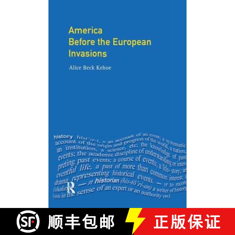 【3-4周达】America Before the European Invasions [9781138148130]