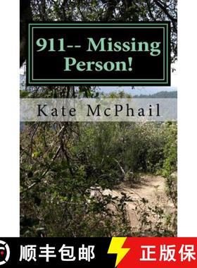 预订 911-- Missing Person! [9780615641423]
