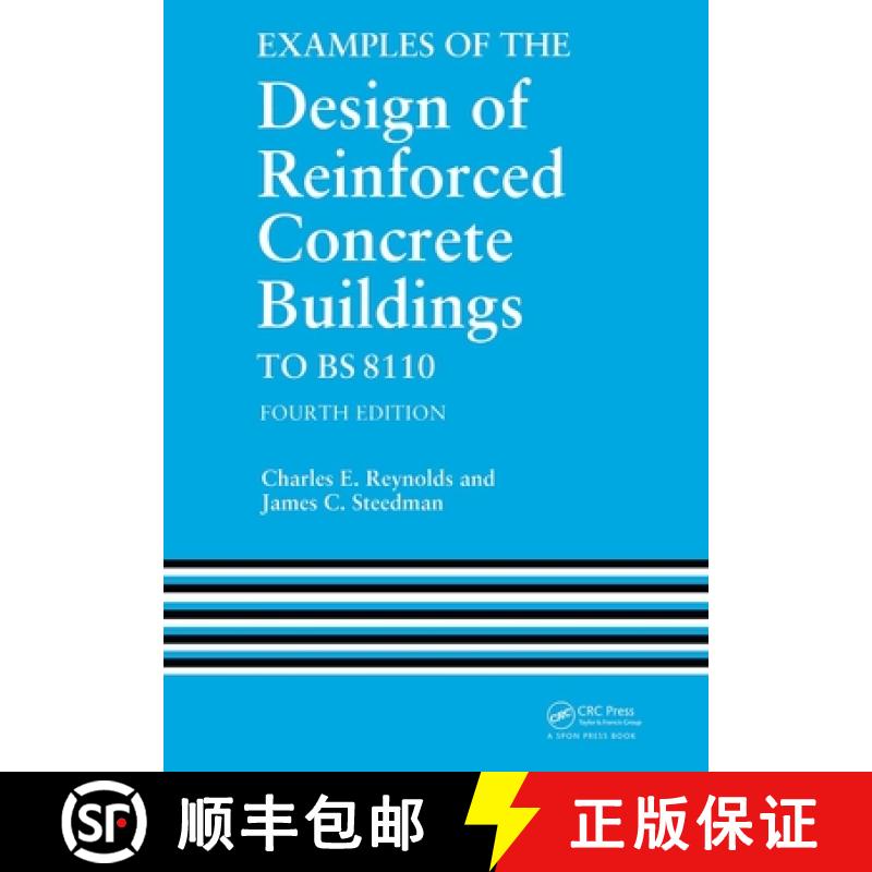 【3-4周达】Examples of the Design of Reinforced Concrete Buildings to BS8110 [9780419170006]