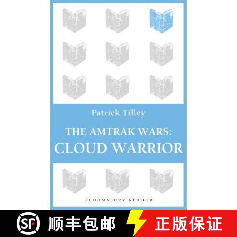 预订 The Amtrak Wars: Cloud Warrior: The Talisman Prophecies Part 1 [9781448213559]