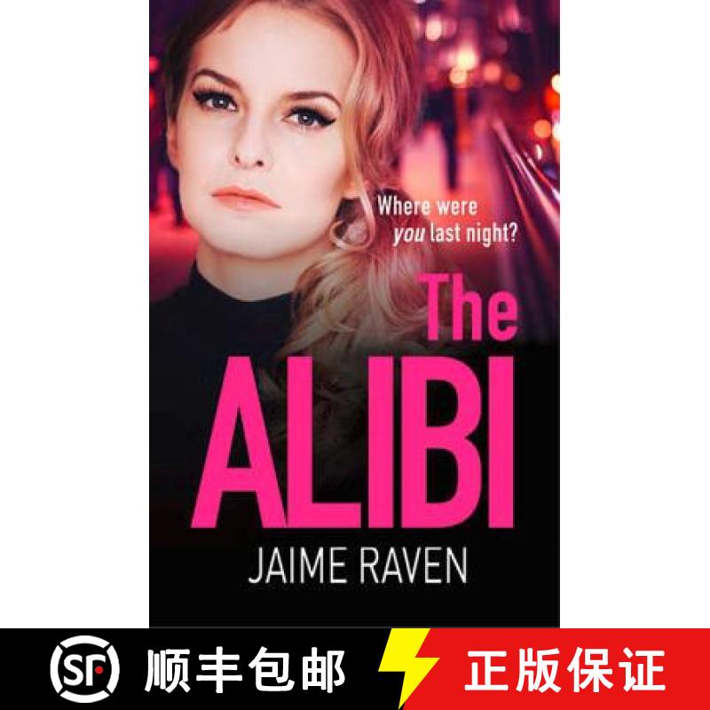 【3-4周达】Alibi: A Gripping Crime Thriller Full of Secrets, Lies and Revenge [9780008171490]