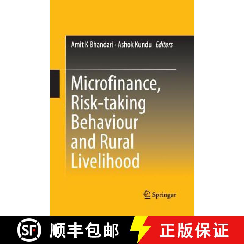 【3-4周达】Microfinance, Risk-Taking Behaviour and Rural Livelihood [9788132217312]