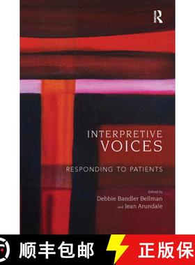 【3-4周达】Interpretive Voices : Responding to Patients [9780367102166]