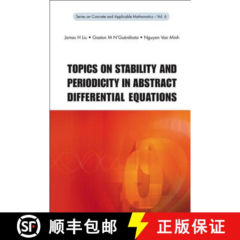 【3-4周达】Topics on Stability and Periodicity in Abstract Differential Equations [9789812818232]