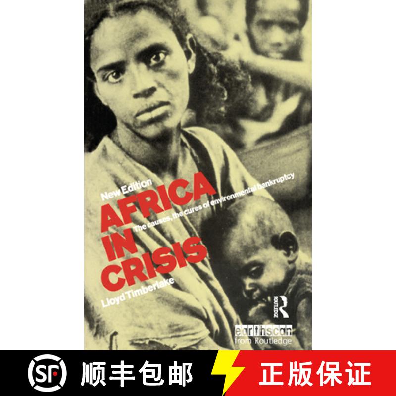【3-4周达】Africa in Crisis: The Causes and Cures of Environmental Bankruptcy [9781853830136]