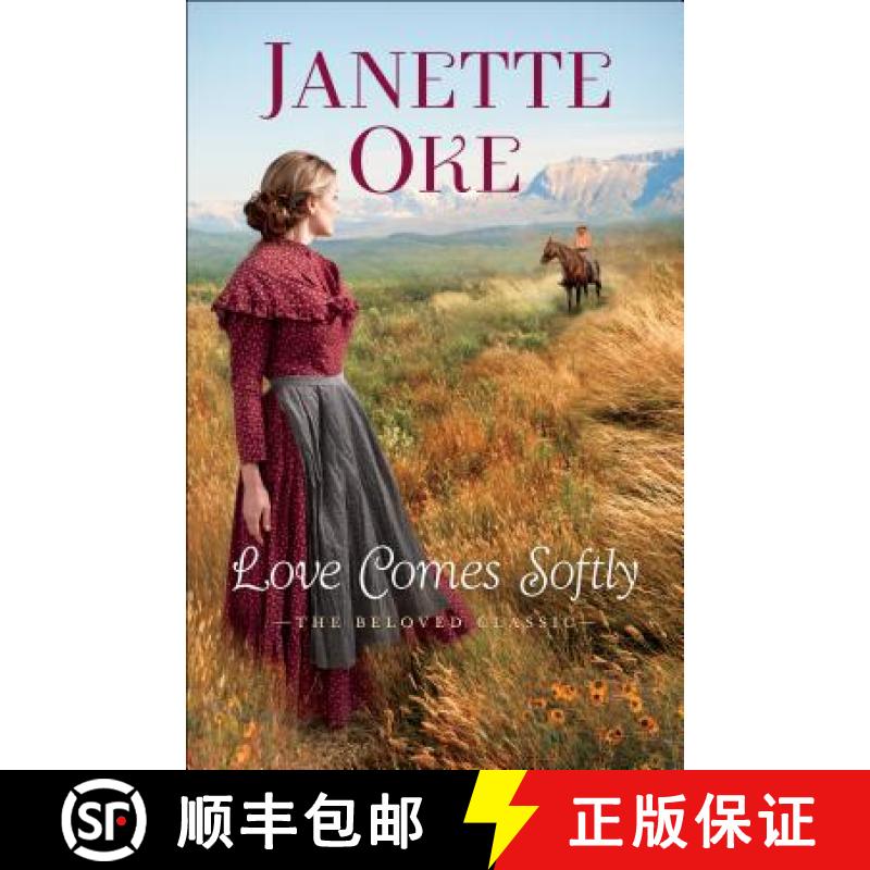 【3-4周达】Love Comes Softly, 40th ann. ed. [9780764234385]