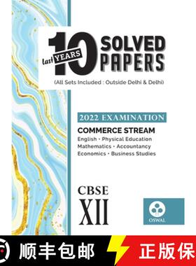 【3-4周达】10 Last Years Solved Papers - Commerce Stream : CBSE Class 12 for 2022 Examination [9789391184582]