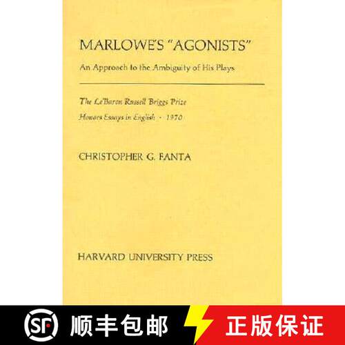 【3-4周达】Marlowe′s Agonists – An Approach to the Ambiguity of His Plays [9780674550605]