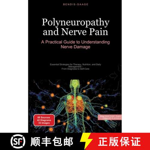 【3-4周达】Polyneuropathy and Nerve Pain: A Practical Guide to Understanding Nerve Damage:Essential S... [9783384535146]