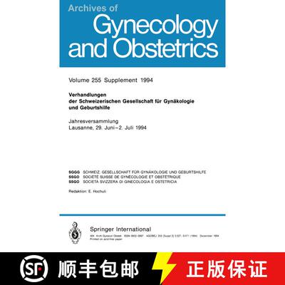 【3-4周达】Verhandlungen der Schweizerischen Gesellschaft für Gynäkologie und Geburtshilfe: Jahresv... [9783662371060]