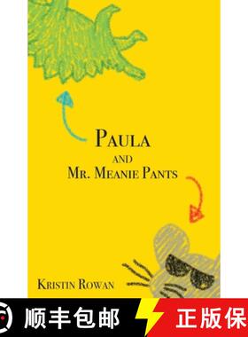 预订 Paula and Mr. Meanie Pants [9780578571652]