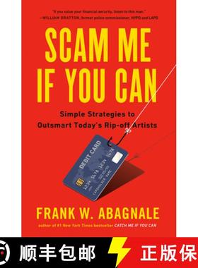 【3-4周达】Scam Me If You Can: Simple Strategies to Outsmart Today's Rip-off Artists [9780525538967]