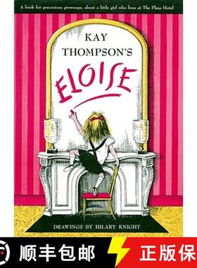 【3-4周达】Eloise: A Book for Precocious Grown Ups [9780671223502]