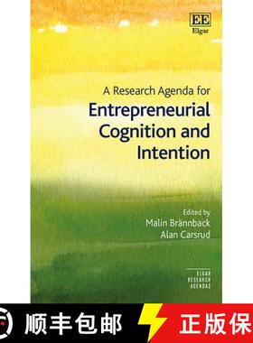 【3-4周达】A Research Agenda for Entrepreneurial Cognition and Intention [9781784716806]
