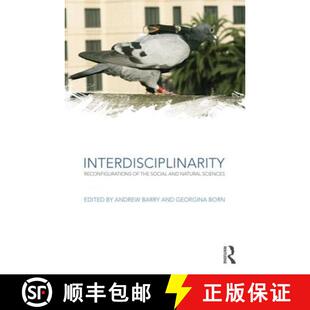 【3-4周达】Interdisciplinarity : Reconfigurations of the Social and Natural Sciences [9781138843349]