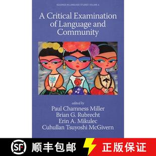 【3-4周达】Critical Examination of Language and Community: A Critical Examination of Language and Com... [9780996482011]
