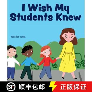 【3-4周达】I Wish My Students Knew: A Letter to Students on the First Day and Last Day of School [9781637316160]