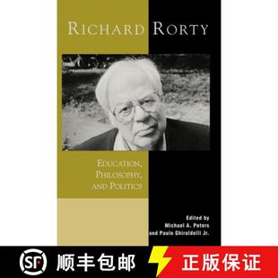 Richard Rorty Politics 9780742509061 and 4周达 Philosophy Education
