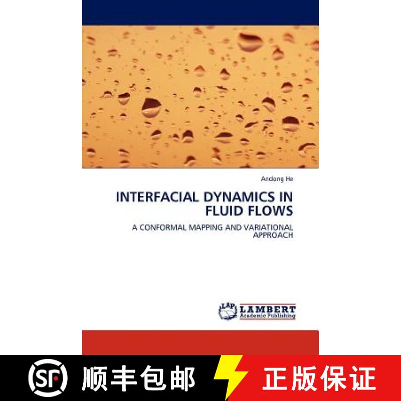 预订 Interfacial Dynamics in Fluid Flows [9783845406275]