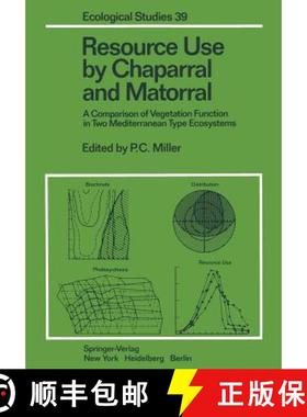 【3-4周达】Resource Use by Chaparral and Matorral : A Comparison of Vegetation Function in Two Medite... [9781461258988]
