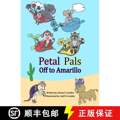 【3-4周达】Petal Pals: Off to Amarillo [9780985849078]