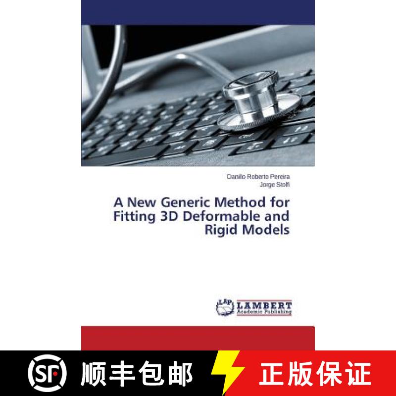 预订 A New Generic Method for Fitting 3D Deformable and Rigid Models [9783659708459]