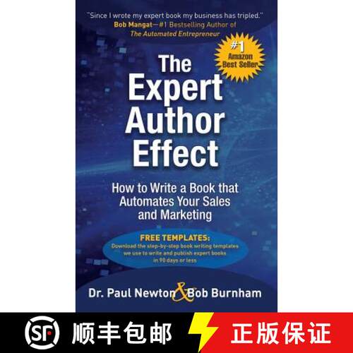【3-4周达】The Expert Author Effect: How to Write a Book that Automates Your Sales and Marketing [9780997096859]