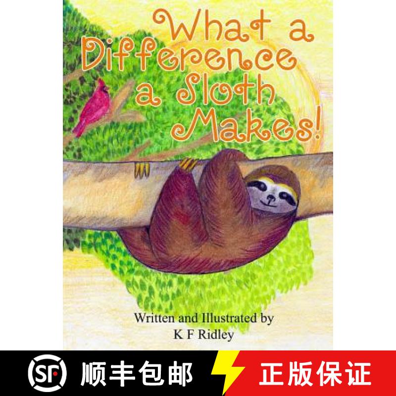 【3-4周达】What a Difference a Sloth Makes! [9780692631195]