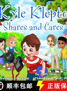 预订 Kyle Klepto Shares and Cares [9781943684335]