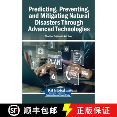 【3-4周达】Predicting, Preventing, and Mitigating Natural Disasters Through Advanced Technologies [9798337364162]
