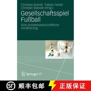 Gesellschaftsspiel Fußball Eine Annäherung 4周达 sozialwissenschaftliche 9783531196763