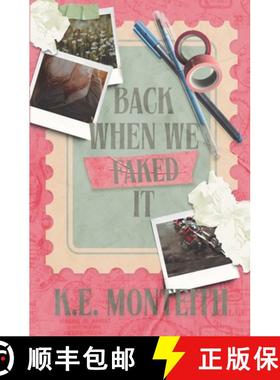 预订 Back When We Faked It [9781088082850]