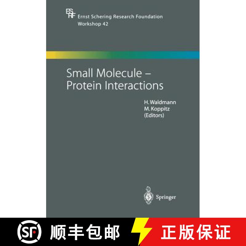 【3-4周达】Small Molecule -- Protein Interactions [9783662053164]