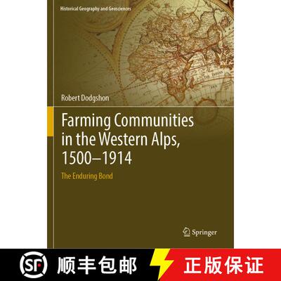 【3-4周达】Farming Communities in the Western Alps, 1500–1914: The Enduring Bond [9783030163631]