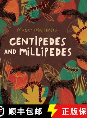【3-4周达】Mucky Minibeasts: Centipedes and Millipedes [9781526308047]