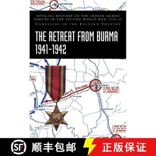 Armed Indian from 1942 History 1941 the Burma 9781474539272 Secon... The 4周达 Retreat Forces Official