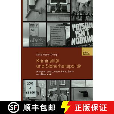 【3-4周达】Kriminalität und Sicherheitspolitik : Analysen aus London, Paris, Berlin und New York [9783810039606]
