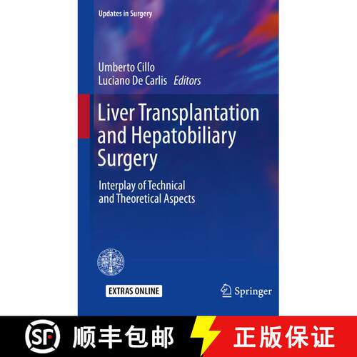 【3-4周达】Liver Transplantation and Hepatobiliary Surgery: Interplay of Technical and Theoretical As... [9783030197612]
